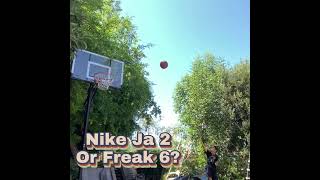 Nike Ja 2 or Freak 6 nba basketball sports shorts shoes nike ja freak [upl. by Hooge]