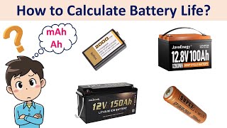 How to Calculate Battery Life Battery Capacity mAh Ah [upl. by Llekcir674]