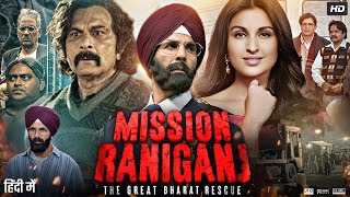 Mission Raniganj Full Movie  Akshay Kumar  Parineeti Chopra  Kumud Mishra  Review amp Fact HD [upl. by Graham710]