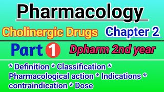 Pharmacology Chapter 2 in hindi  Peripheral nervous system in Hindi  Cholinergic drugs in hindi [upl. by Sosthina381]