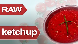 Jak zrobić ketchup na surowo  przepis na sos pomidorowy RAW [upl. by Doughty]