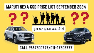 MARUTI NEXA CSD PRICE LIST SEPTEMBER 2024 NEW GRAND VITARA  CIAZ  AROUSE AUTOMOTIVE [upl. by Watanabe]