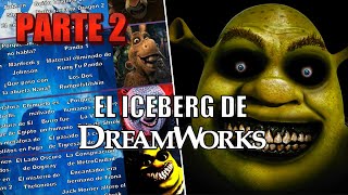 El Iceberg de DreamWorks  Segunda Parte [upl. by Ijies]