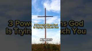 3 Powerful Signs God Is Trying To Reach You Jesus shorts bible [upl. by Adler]