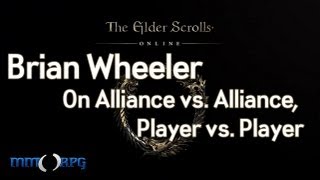 Elder Scrolls Online  Brian Wheeler on AvA and PvP [upl. by Natsyrk]