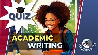 Do This Quiz to Test What You Remember About Academic Writing [upl. by Niko]