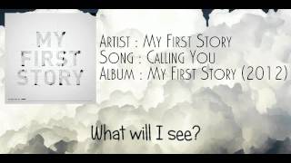 My First Story  Calling You lyric video by Rebel Design Studio [upl. by Adiaz]