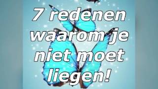 7 redenen waarom je moet stoppen met liegen [upl. by Etolas]