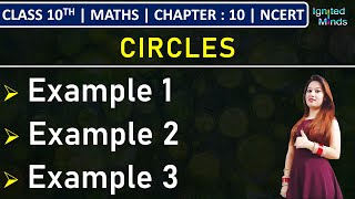 Class 10th Maths  Circles  Example 1 2 and 3  Chapter 10  NCERT [upl. by Onitselec171]