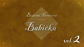 Božena Němcová  Babička Audiokniha vol 2 [upl. by Autumn975]