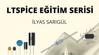 LTSPICE BAŞLANGIÇKISAYOLLARBASİT SPICE CODE BEGINNING TUTORIAL SHORTCUT BASIC SPICE CODE [upl. by Atinrahs958]