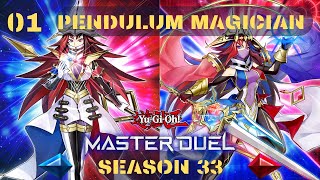 Yu Gi Oh Master Duel  Season 33  01  Pendulum Magician Replays [upl. by Gerome686]