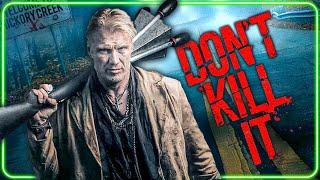 Dont Kill It  FREE FULL MOVIE  Dolph Lundgren  Kristina Klebe  Tony Bentley  James Chalke [upl. by Eustatius]