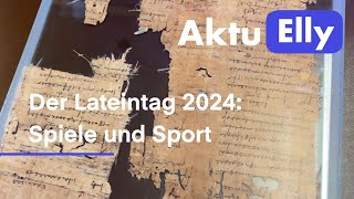 Der Lateintag 2024 Spiele und Sport [upl. by Assilat]