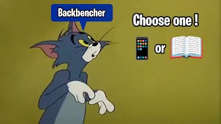 When a Backbenchers do self Study  Tom amp Jerry  Edits MukeshG [upl. by Elumas]