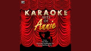 Tomorrow In the Style of Annie Karaoke Version [upl. by Anwahsed565]