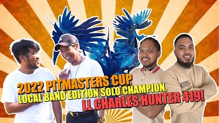 2022 PITMASTERS CUP LOCAL BAND EDITION SOLO CHAMPION LL CHARLES HUNTER 419 [upl. by Philbin]