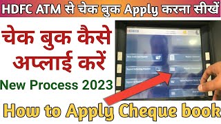 HDFC ATM से चेकबुक कैसे Apply करे 2023  How to apply Cheque Book Request in HDFC BankChequebook [upl. by Yelsnik]