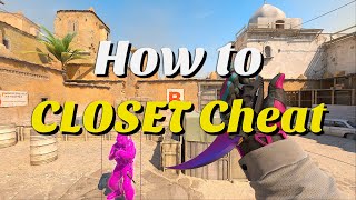 How to Closet Cheat in CS2 [upl. by Orella717]