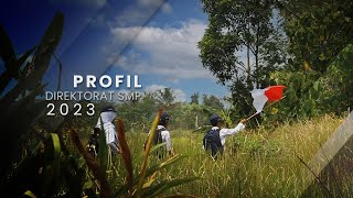 Profil Direktorat SMP 2023 [upl. by Esirrehc172]