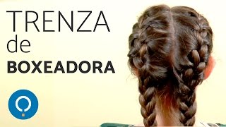 Cómo hacer la TRENZA de BOXEADORA  Trenzas holandesas dobles [upl. by Aynuat556]