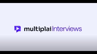 Multiplai Interview Promo Video 1 [upl. by Eiznek]