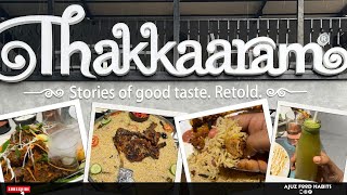 Thakkaaram Restaurant  Kochi  Review  Eranakulam  Restaurant Review [upl. by Novel769]