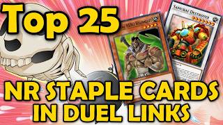 Top 25 NR Staple Cards in Duel Links [upl. by Aikan]