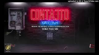 Yaviah Contacto Doble Paso Mix The Majestic Dj Diego X Irvin Production [upl. by Blane]