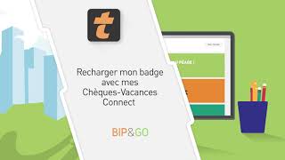 Comment recharger mon badge BipampGo avec ChèqueVacances Connect [upl. by Romelle]