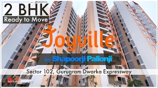 2 BHK  915 sqft  Shapoorji Pallonji Joyville Dwarka Expressway Sector 102 Gurgaon [upl. by Cointon78]