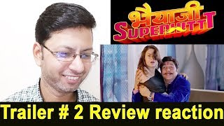 Bhaiaji Superhit Trailer  2 review  Sunny Deol Preity Zinta Arshad Warsi amp Shreyas Talpade [upl. by Atteinotna]