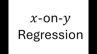 x on y Regression [upl. by Roban]