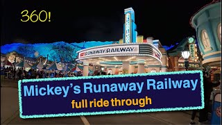 Mickeys Runaway Railway full ride through in 360 [upl. by Nilok]