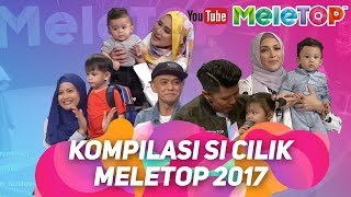 Kompilasi Si Cilik MeleTOP 2017 [upl. by Lonni]