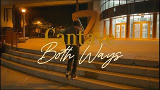 Cantave  Both Ways Official Music Video [upl. by Susanne]