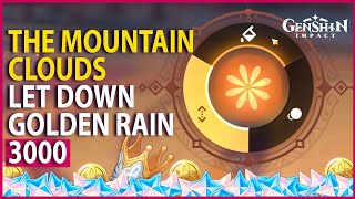 3000 The Mountain Clouds Let Down Golden Rain SPEEDRUN GUIDE Genshin Impact 24 [upl. by Sabra]