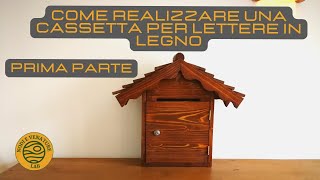 CASSETTA DELLE LETTERE IN LEGNO Tutorial passo passo\\Parte 1 di 2\\ [upl. by Itch]