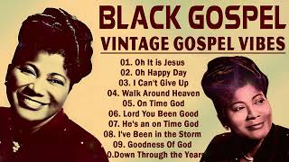 50 TIMELESS GOSPEL HITS  BEST OLD SCHOOL GOSPEL MUSIC ALL TIME  VINTAGE GOSPEL VIBES [upl. by Heyra827]