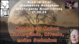 MondFEST Mabon  Hintergründe Rituale und meine Gedanken [upl. by Manvil]