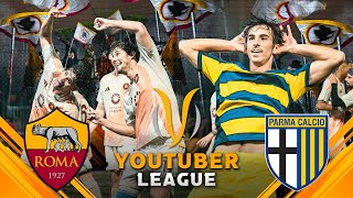 ROMA  PARMA ⚽️🏆 YOUTUBER LEAGUE  GIORNATA 1 [upl. by Adla370]