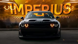 Dodge Challenger  IMPERIUS x Let him cook  EDITCMV [upl. by Othella157]