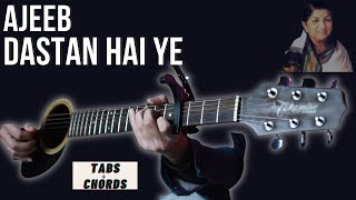 Ajeeb Dastan Hai Yeh  Guitar Lesson  Chords  Tabs  Lata Mangeshkar [upl. by Crowns]