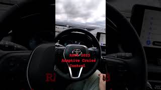 Toyota RAV4 2023 Adaptive Cruise Control Part 2 [upl. by Arbuckle]