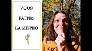 VOUS FAITES LA METEO [upl. by Netfa]