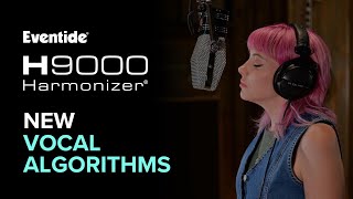 Achieve Perfect Vocal Harmonies with New Vocal Algorithms for the H9000 Harmonizer® [upl. by Mellman630]