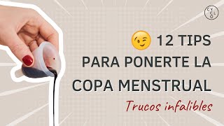 12 TIPS PARA PONERTE LA COPA MENSTRUAL [upl. by Wendall]