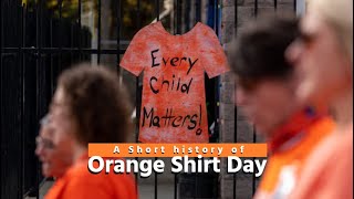 A Short History Of Orange Shirt Day [upl. by Matta789]