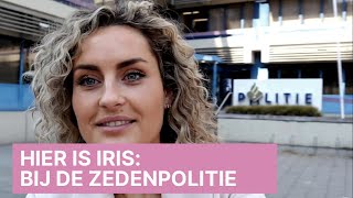 Hier is Iris BIJ DE ZEDENPOLITIE [upl. by Mccafferty]