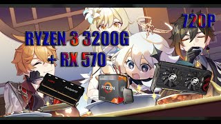 RYZEN 3 3200G  RX 570 4GB  2X8 RAM  GENSHIN IMPACT TESTE DE DESEMPENHO [upl. by Aramoj742]